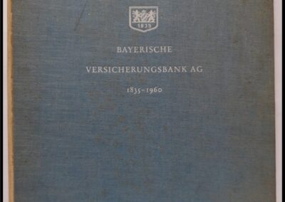 Bayerische Versicherungsbank AG 1835-1960. Vom Preysing-Palais zur Ludwigstrabe. Traducción: Banco de Seguros Bávaro 1835-1960. Desde el palacio de Preysing hasta Ludwigstrabe.