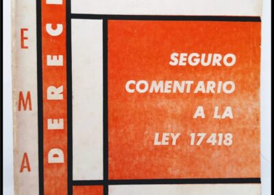 Seguro. Comentario a la Ley 17.418. Temas de Derecho. Francisco Migliardi.