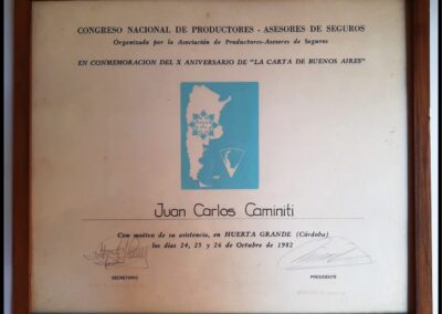 Congreso Nacional de Productores-Asesores de Seguros. En Conmemoración del X Aniversario de «La Carta de Buenos Aires». Certificado de Asistencia a Juan Carlos Caminiti.
