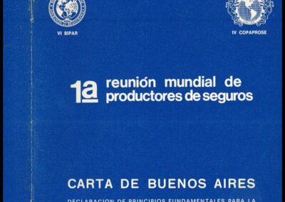 1ª Reunión Mundial de Productores de Seguros – Carta de Buenos Aires.