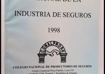 Directorio Nacional de la Industria de Seguros. CONALPROSE – Colegio Nacional de Productores de Seguros.