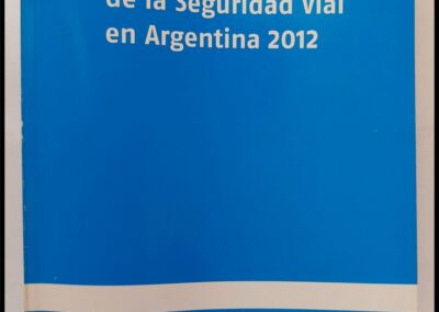 Leyes y Decretos de la Seguridad Vial en Argentina 2012.