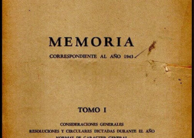 Memoria correspondientes a los Años 1943, 1944, 1945, 1946 y 1947 de la Superintendencia de Seguros de la Nación.