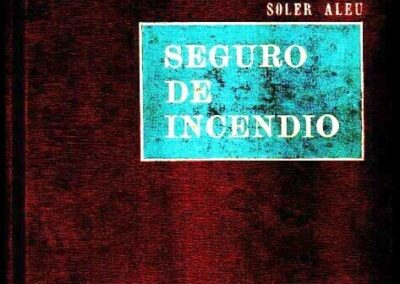 Seguro de Incendio. Marzo de 1980. Amadeo Soler Aleu.