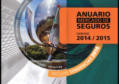 Anuario Mercado de Seguros. Ejercicio 2014-2015. 100 % Seguro.