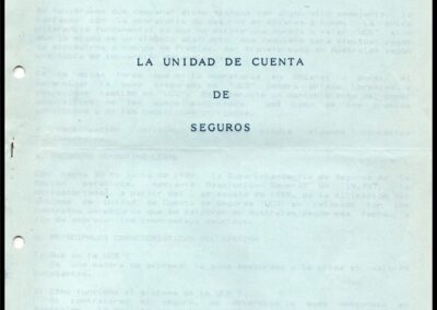 La Unidad de Cuenta de Seguros. Julio 1988. Sud América Terrestre y Marítima Compañía de Seguros Generales S. A.