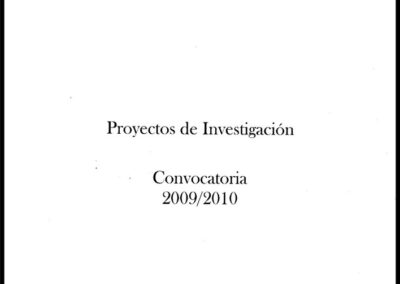 Proyectos de Investigación. Convocatoria 2009/2010. FIDESEG – Fundación de Investigación, Difusión y Enseñanza del Seguro.