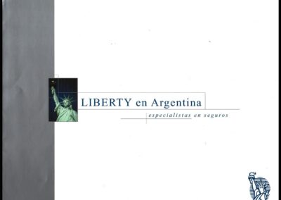 Folleto Liberty en Argentina. Especialistas en Seguros. Liberty Seguros Argentina S. A.