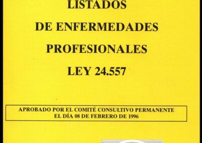 Listado de Enfermedades Profesionales Ley 24.557. Fundación Inca Seguros.