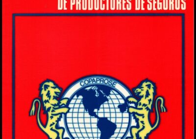 Información de la Confederación Panamericana de Productores de Seguros. Nº 32. Abril 1993. COPAPROSE. (Panamá).