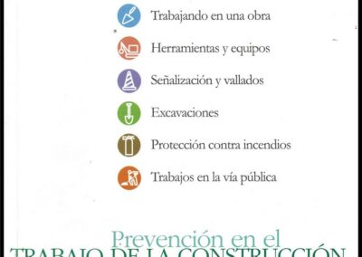 Prevención en el Trabajo de la Construcción. Provincia Aseguradora De Riesgos Del Trabajo S. A.