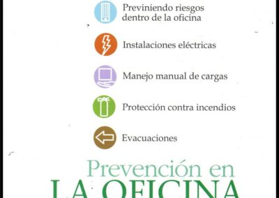 Prevención en la Oficina. Provincia Aseguradora De Riesgos Del Trabajo S. A.