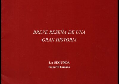 Nuestras Voces. Suplemento Especial. Breve Reseña de una Gran Historia. La Segunda Cooperativa Limitada de Seguros Generales.