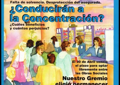 Nuestro Tiempo. Año 4 – Nº 15. Julio de 1997. Órgano Informativo del Sindicato del Seguro de la República Argentina.