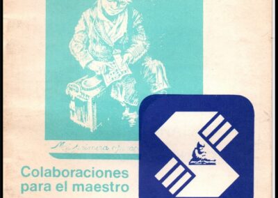 Historia de la Caja Nacional de Ahorro y Seguro. Colaboraciones para el Maestro. Nº 10. Caja Nacional de Ahorro y Seguro.