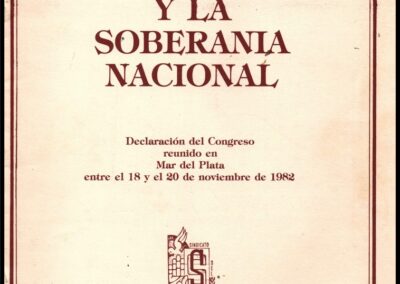 El Seguro y la Soberanía Nacional. Declaración del Congreso reunido en Mar del Plata. 1982. Sindicato del Seguro de la República Argentina.