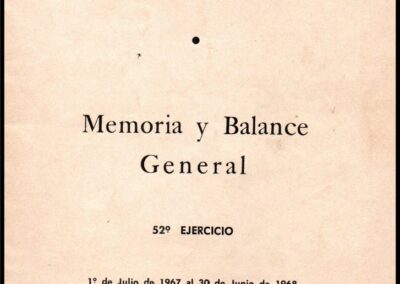 Memoria y Balance General. 52º Ejercicio. 1º de Julio de 1967 al 30 de Junio de 1968. Sindicato del Seguro de la República Argentina.