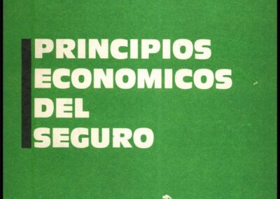 Principios Económicos del Seguro. Ariel Fernández Dirube.