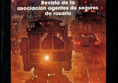 Gente de Seguros. Nº 1. 1987. Asociación Agentes de Seguros de Rosario.