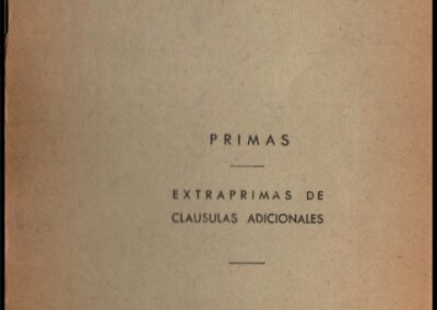 Sección Vida. Primas – Extraprimas de Cláusulas Adicionales. La Meridional Compañía Argentina de Seguros S. A.