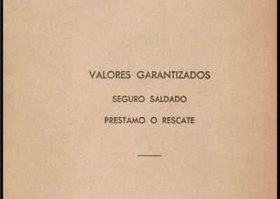 Valores Garantizados – Seguro Saldado – Prèstamo o Rescate. La Meridional Compañía Argentina de Seguros S. A.