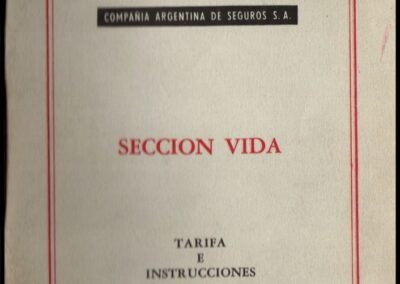 Sección Vida. Tarifa e Instrucciones. La Nación Compañía Argentina de Seguros S. A.