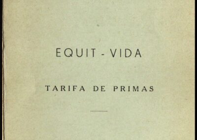 Tarifa de Primas. EQUIT -VIDA. La Equitativa del Plata Sociedad Anónima de Seguros.