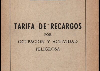 Tarifa de Recargos por Ocupación y Actividad Riesgosa. Sección Vida. 1962. La Equitativa del Plata Sociedad Anónima de Seguros.