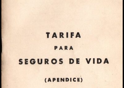 Tarifa para Seguros de Vida. (Apéndice). La Equitativa del Plata Sociedad Anónima de Seguros.