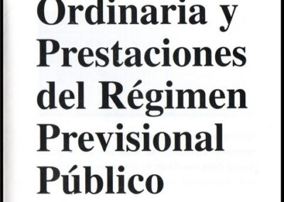 Jubilación Ordinaria y Prestaciones del Régimen Previsional Público – Folleto I. Siembra AFJP.