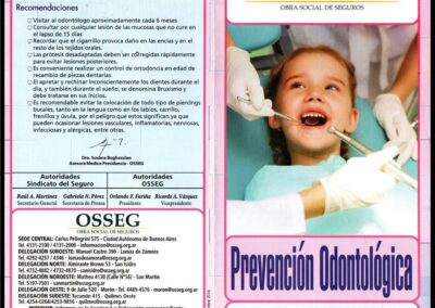 Folleto Prevención Odontológica. OSSEG – Obra Social de la Actividad de Seguros, Reaseguros, Capitalización y Ahorro y Préstamo para la Vivienda.