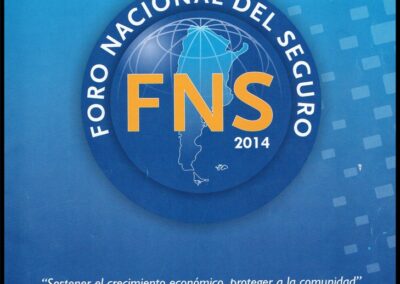 Foro Nacional del Seguro 2014. 3 y 4 de Junio de 2014. Programa del Evento. AAPAS – Asociación Argentina de Productores Asesores de Seguros.