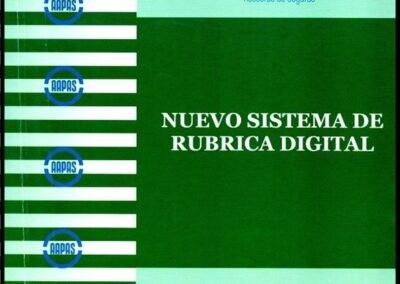 Nuevo Sistema de Rúbrica Digital. Curso de Capacitación Continuada – PCC. AAPAS – Asociación Argentina de Productores Asesores de Seguros.