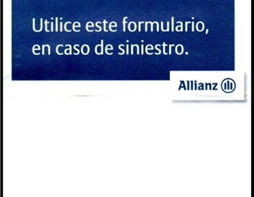 Formulario para completar en caso de Siniestro Automotor. Allianz Argentina Compañía de Seguros S.A.