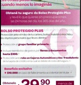 Folleto de Carrefour. Seguros de Bolso Protegido Plus y Protección Mayor. Pólizas emitidas por BNP Paribas Cardif – Cardif Seguros S. A.