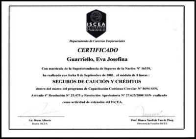 Certificado de «Seguros de Caución y Créditos». PCC-Programa de Capacitación Continuada. 08 de Septiembre de 2001. ISCEA-Instituto Superior de Carreras Empresariales y Ambientales.