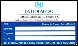 Credencial de Asistencia para el Trabajador. Riesgos del trabajo. La Holando Sudamericana Compañía de Seguros S. A.