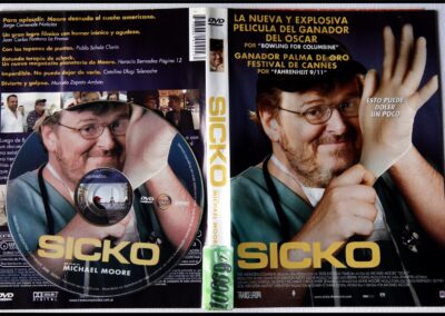 Sicko. Película documental del año 2007, Dirigida i Protagonizada por Michael Moore.