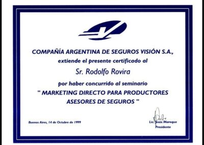 Certificado de «Marketing Directo para Productores Asesores de Seguros». 14 de Octubre de 1999. Compañía Argentina de Seguros Visión S. A.