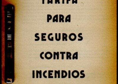 Tarifa para Seguros contra Incendios. 1984.
