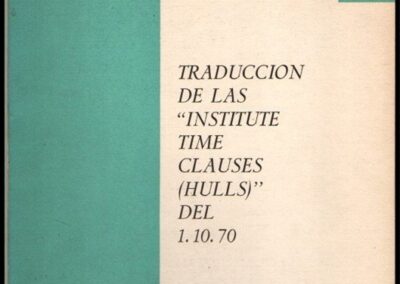 Cuadernos del INdeR Nº 2. Traducción de las «Institute Time Clauses (Hulls)» del 01-10-70. Servicio de Difusión Técnica del Instituto Nacional de Reaseguros. 1972.
