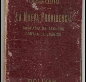 Libreta anotador Año 1929 de La Nueva Providencia Compañía de Seguros contra el Granizo.