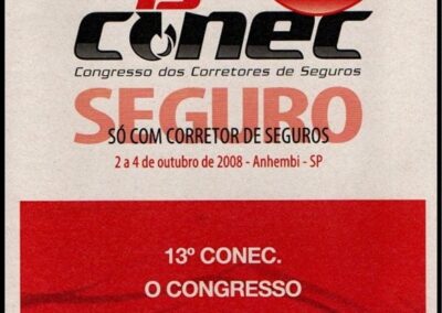 13º CONET – Congreso dos Corretores de Seguros. 2 a 4 de Outubre de 2008. Sao Paulo – Brasil. Programa del Evento.