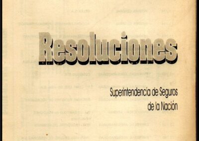 Prensa Aseguradora. Suplemento Nº 12. Abril 1995. Resoluciones Superintendencia de Seguros de la Nación.