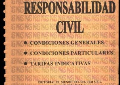Manual de Responsabilidad Civil. Editorial El Mundo del Seguro S.R.L.