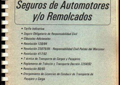 Manual de Seguros Automotores y/o Remolcados. Editorial Mundo del Seguro S. A.