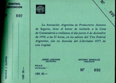 Talonario de Entradas Invitación a la Cena de Camadería. 06 de Diciembre de 1990. AAPAS – Asociación Argentina de Productores Asesores de Seguros.