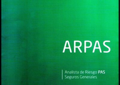 Folleto Presentación. ARPAS – Analista de Riesgo Seguros Generales PAS. CAE – Centro de Altos Estudios. AAPAS – Asociación Argentina de Productores Asesores de Seguros.