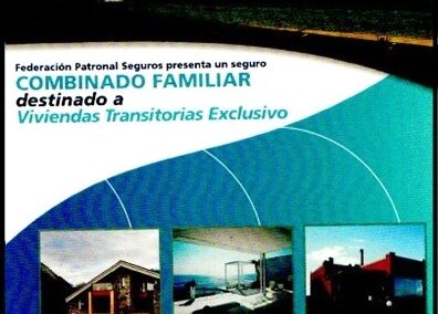 Folleto. Combinado Familiar destinado a Viviendas Transitorias Exclusivo. 2018. Federación Patronal Seguros S. A.