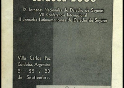 Jornadas de Seguros «Córdoba 2000». Villa Carlos Paz, Córdoba, Argentina. A.I.D.A. – Asociación Argentina de Derecho de Seguros.